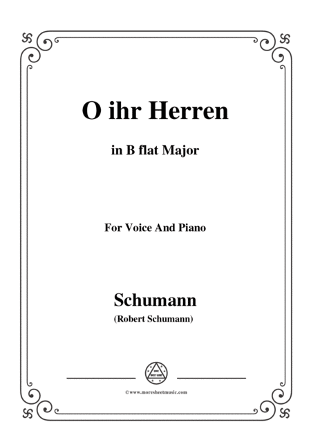 Schumann O Ihr Herren In B Flat Major For Voice And Piano Sheet Music