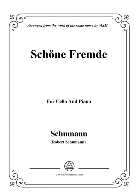 Free Sheet Music Schumann Schne Fremde For Cello And Piano