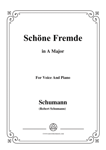Free Sheet Music Schumann Schne Fremde In A Major For Voice And Piano