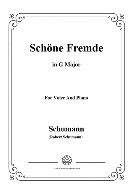 Schumann Schne Fremde In G Major For Voice And Piano Sheet Music