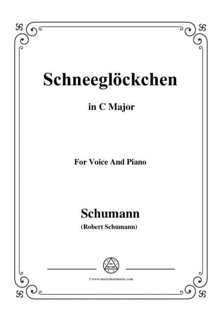 Schumann Schneeglckchen In C Major Op 79 No 27 For Voice And Piano Sheet Music