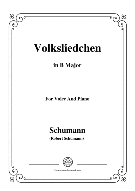 Free Sheet Music Schumann Volksliedchen In B Major For Voice And Piano