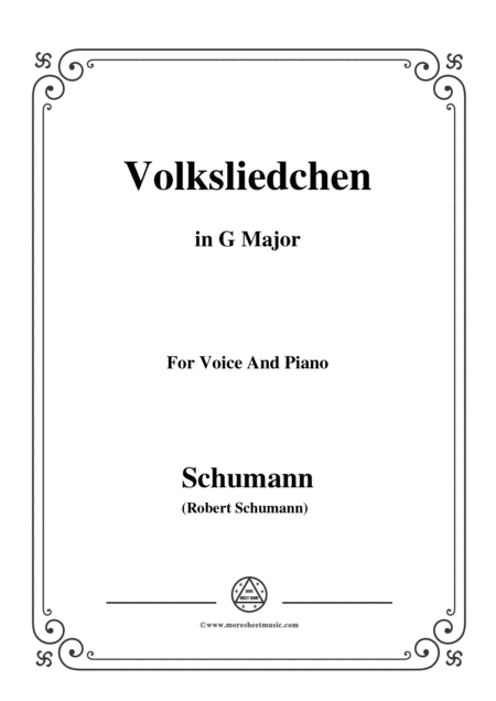 Schumann Volksliedchen In G Major For Voice And Piano Sheet Music