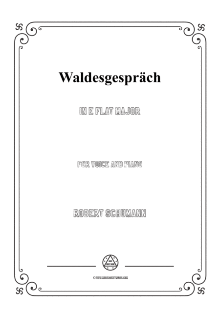 Schumann Waldesgesprch In E Flat Major For Voice And Piano Sheet Music