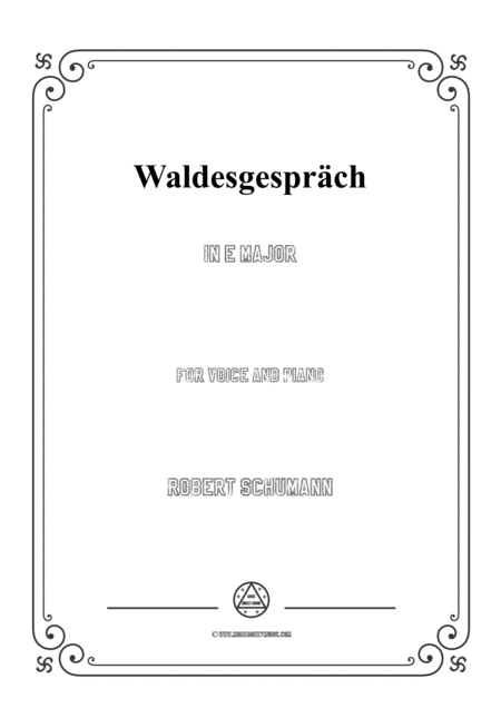 Schumann Waldesgesprch In E Major For Voice And Piano Sheet Music