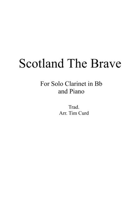 Scotland The Brave For Solo Clarinet In Bb And Piano Sheet Music