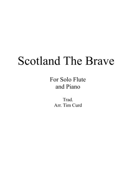 Scotland The Brave For Solo Flute And Piano Sheet Music