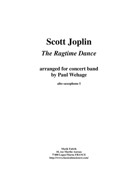 Scott Joplin The Ragtime Dance Arranged For Concert Band By Paul Wehage Alto Saxophone 1 Part Sheet Music