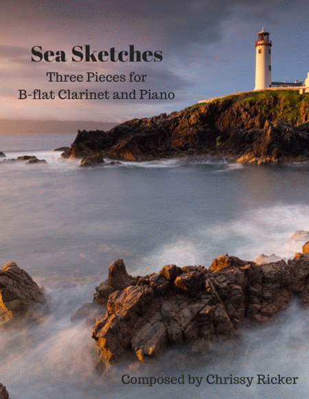 Sea Sketches 3 Pieces For B Flat Clarinet And Piano Sheet Music