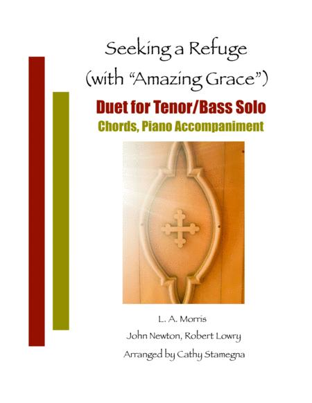Seeking A Refuge With Amazing Grace Duet For Tenor Bass Solo Chords Piano Accompaniment Sheet Music