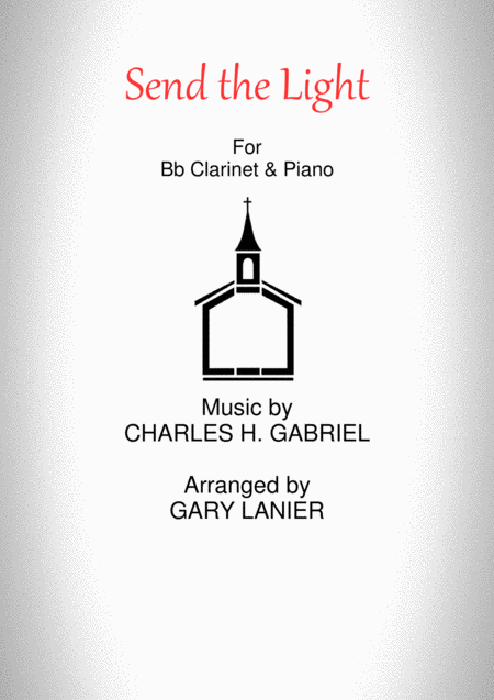 Send The Light Bb Clarinet Piano Sheet Music