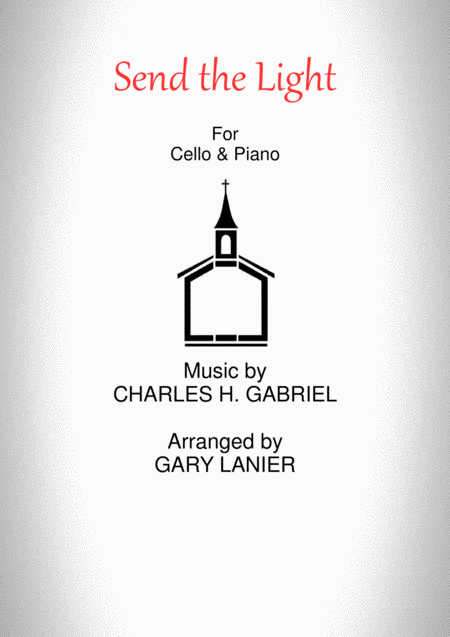 Send The Light Cello Piano Sheet Music