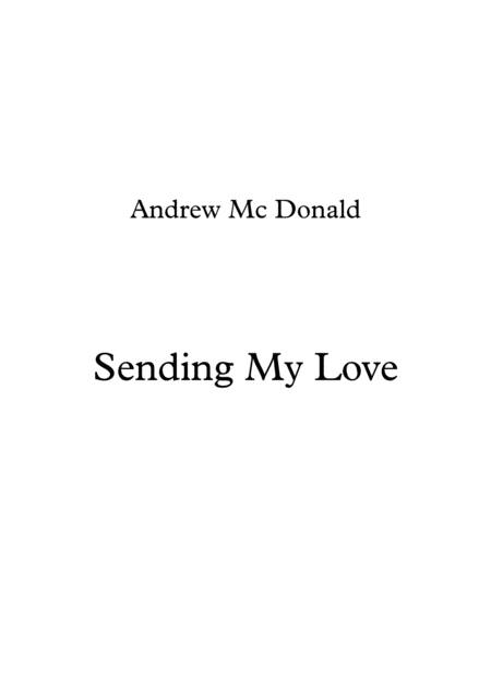 Sending My Love Sheet Music