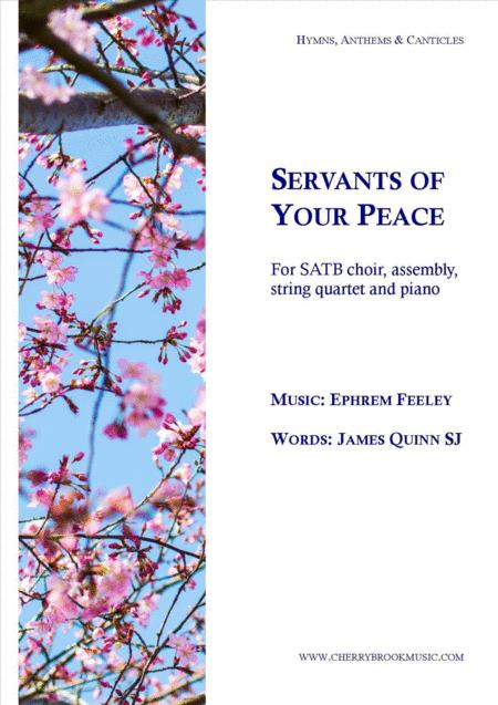 Servants Of Your Peace Sheet Music