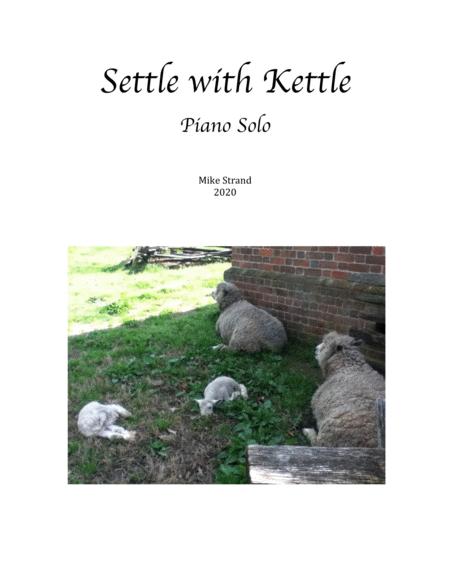 Free Sheet Music Settle With Kettle Piano Solo