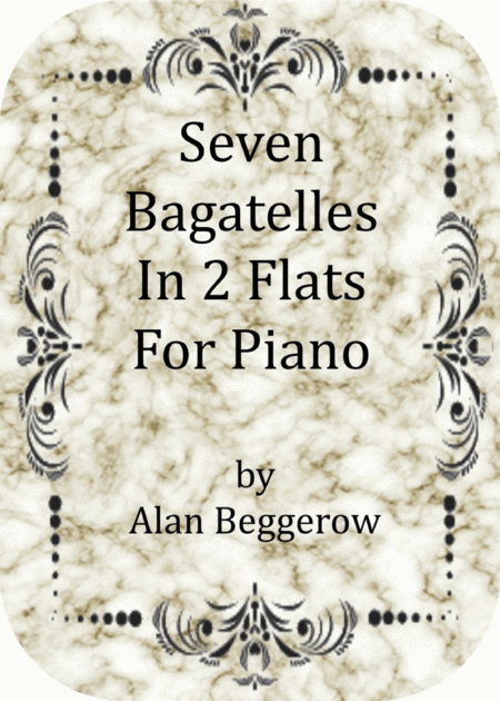 Free Sheet Music Seven Bagatelles In Two Flats For Piano