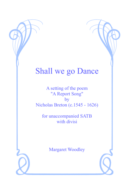 Shall We Go Dance A 16thc Poem Sheet Music