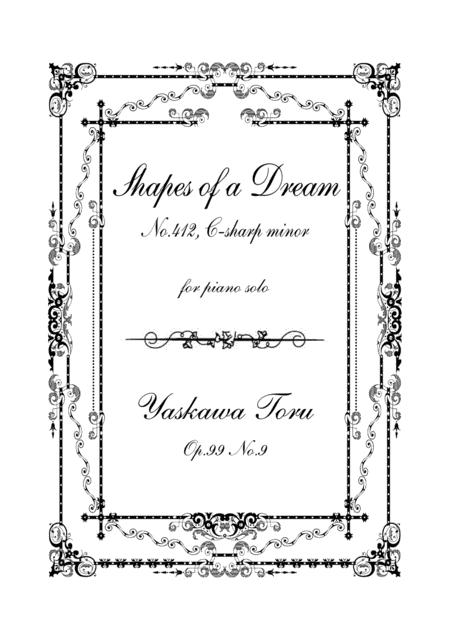Free Sheet Music Shapes Of A Dream No 412 C Sharp Minor Op 99 No 9