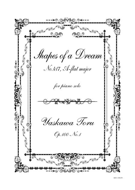 Shapes Of A Dream No 417 A Flat Major Op 100 No 1 Sheet Music