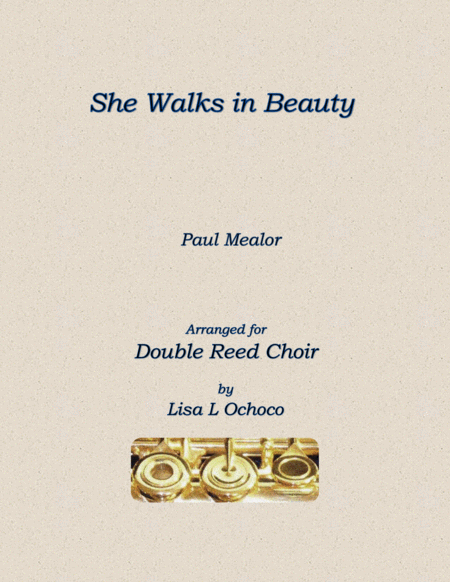 She Walks In Beauty For Double Reed Choir Sheet Music