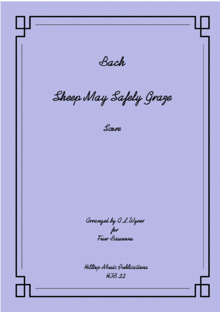 Sheep May Safely Graze Arr Four Bassoons Sheet Music