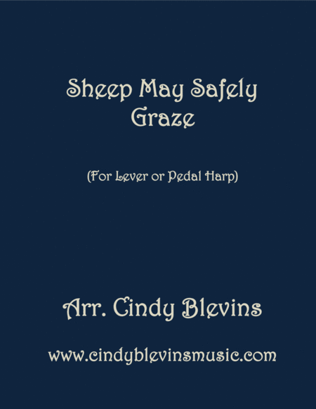 Sheep May Safely Graze Arranged For Lever Or Pedal Harp From My Book Classic With A Side Of Nostalgia Sheet Music