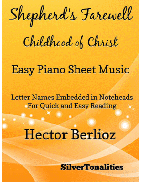 Free Sheet Music Shepherds Farewell The Childhood Of Christ Easy Piano Sheet Music