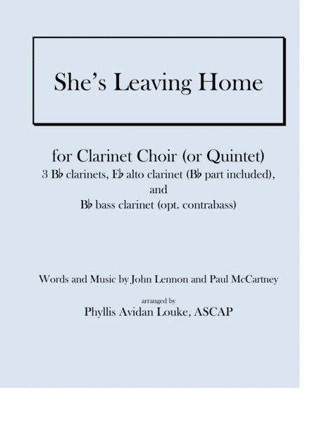 Shes Leaving Home For Clarinet Choir Or Quintet Sheet Music