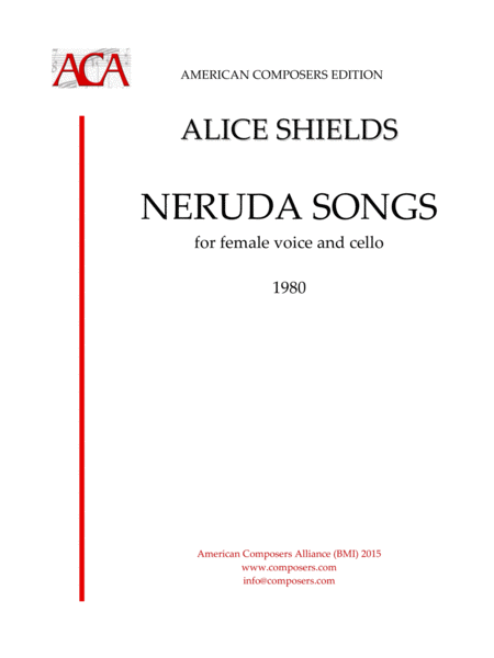 Shields Neruda Songs Sheet Music