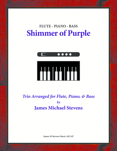 Free Sheet Music Shimmer Of Purple Flute Piano Bass