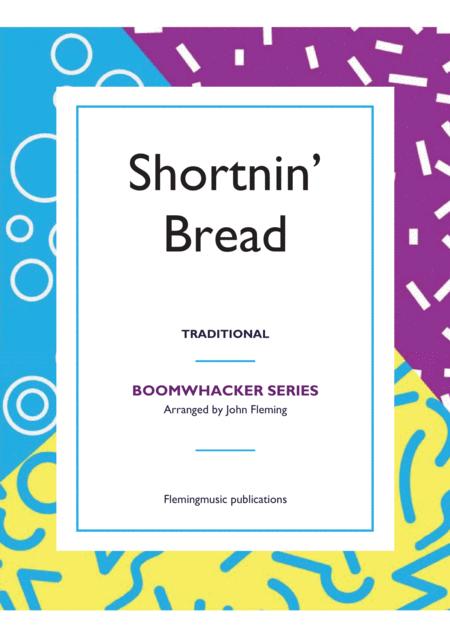 Shortnin Bread For Boomwhackers Sheet Music