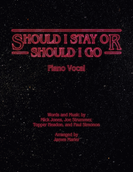 Should I Stay Or Should I Go Piano Vocal Sheet Music