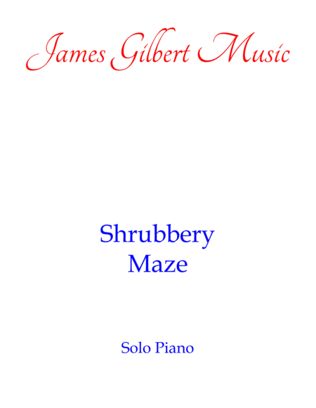 Shrubbery Maze Sheet Music