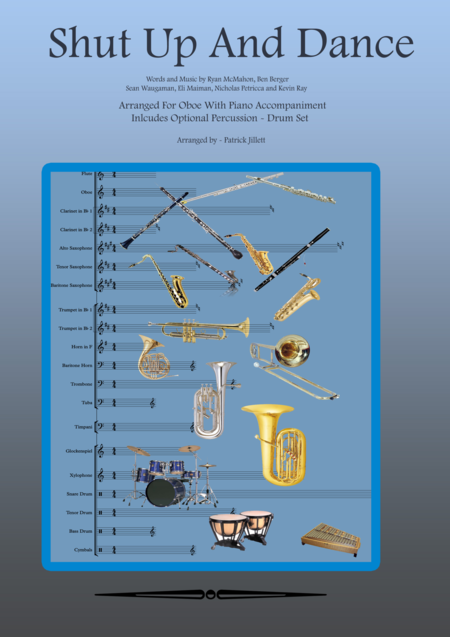 Shut Up And Dance Oboe With Piano Accompaniment Optional Pecussion Drum Set Sheet Music