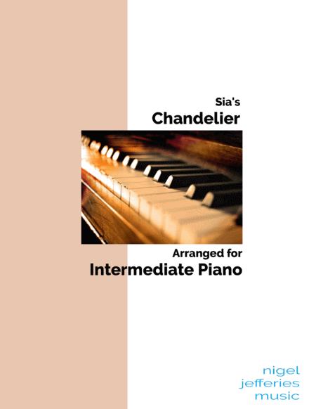 Free Sheet Music Sia Chandelier Arranged For Intermediate Piano