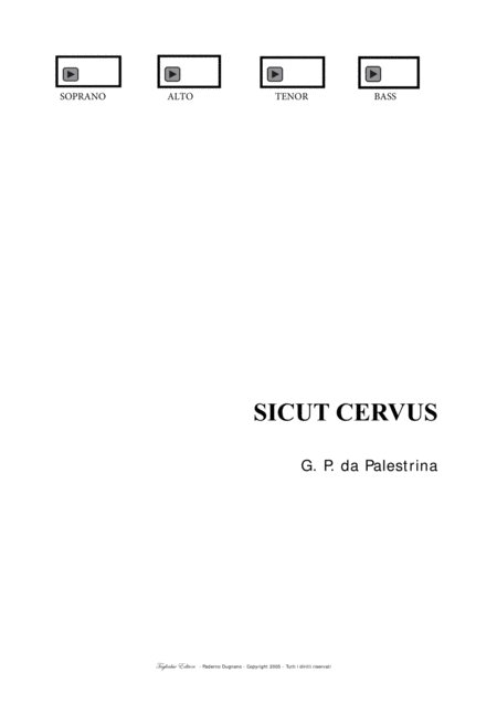 Sicut Cervus Coro Satb Palestrina Pdf Files With Embedded Mp3 Files Of The Individual Parts Sheet Music