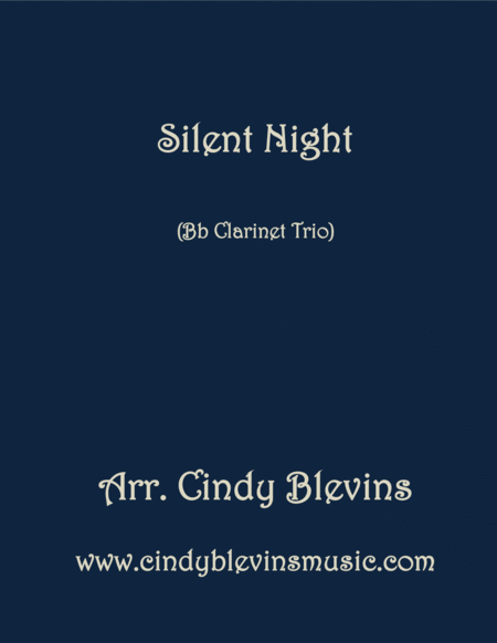 Free Sheet Music Silent Night Arranged For Bb Clarinet Trio