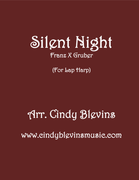 Silent Night Arranged For Lap Harp From My Book Feast Of Favorites Vol 1 Sheet Music