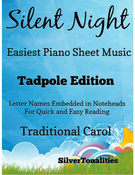 Free Sheet Music Silent Night Easiest Piano Sheet Music Tadpole Edition