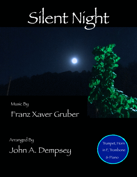 Silent Night Quartet For Trumpet Horn In F Trombone Piano Sheet Music