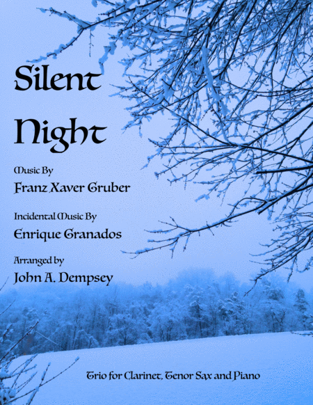 Silent Night Trio For Clarinet Tenor Sax And Piano Sheet Music