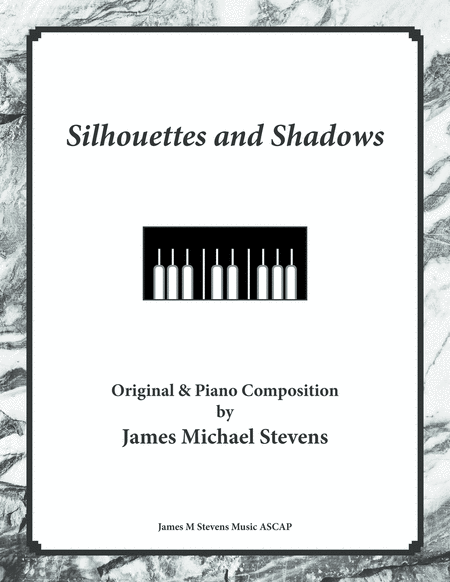 Silhouettes And Shadows Reflective Piano Sheet Music