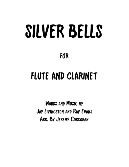 Silver Bells For Flute And Clarinet Sheet Music