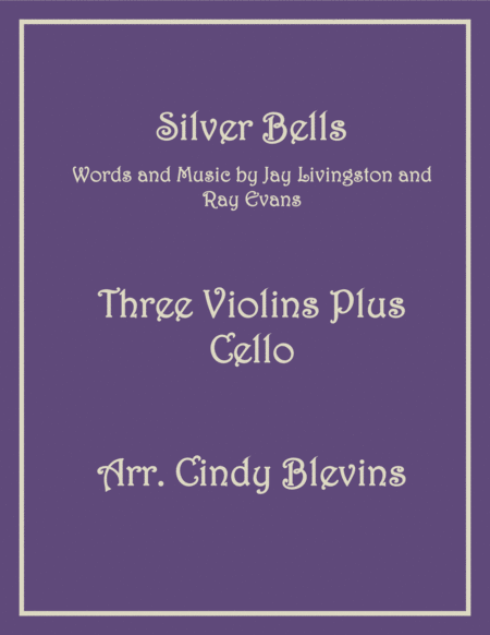 Silver Bells For Three Violins And Cello Sheet Music