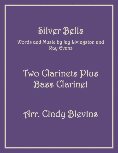 Silver Bells For Two Clarinets And Bassoon Sheet Music