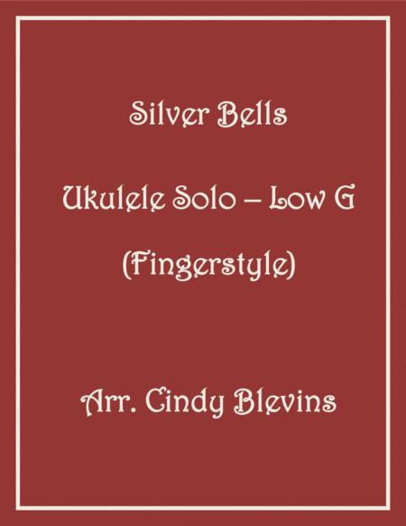 Silver Bells Ukulele Solo Fingerstyle Low G Sheet Music