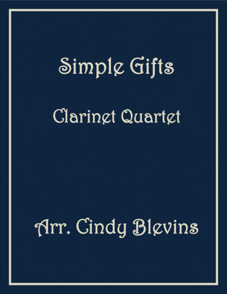 Free Sheet Music Simple Gifts Clarinet Quartet