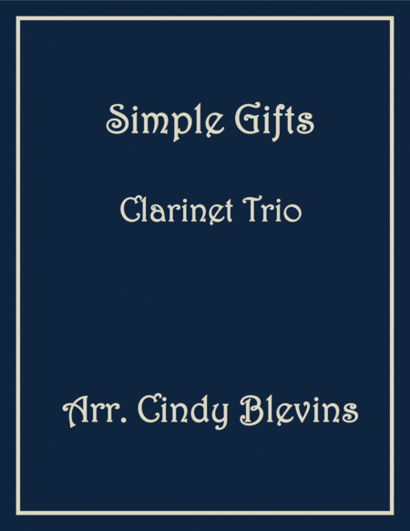 Free Sheet Music Simple Gifts Clarinet Trio