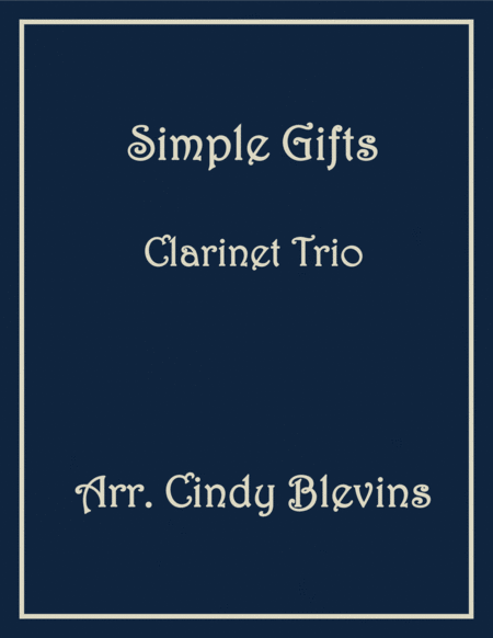 Simple Gifts Clarinet Trio Sheet Music