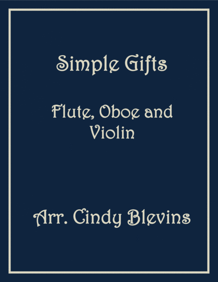 Simple Gifts Flute Oboe And Violin Trio Sheet Music